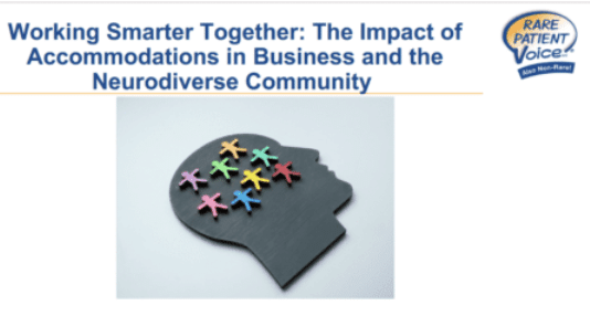 Working Smarter Together: The Impact of Accommodations in Business and the Neurodiverse Community
